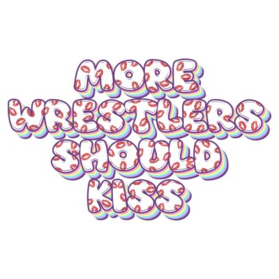 More Wrestlers Should Kiss 4" Sticker (Copy)