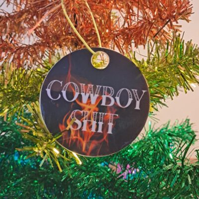 Cowboy Shit Christmas Decoration